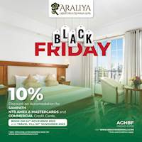 Book your stay at Araliya Green Hills on www.araliyagreenhills.com and enjoy an exclusive 10% discount on Selected credit cards
