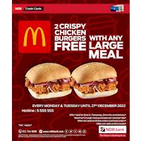 Get a Large Meal at McDonald's and get 2 Crispy Chicken Burgers for free