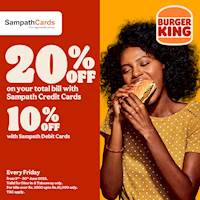 Get 20% Off on total bill for Sampath Bank Credit Cards and 10% off on Debit Cards every Friday at Burger King