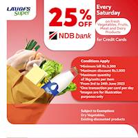 Get 25% Off on Fresh Vegetables, Fruits, meat and Dairy Products for NDB Bank Credit Cards at LAUGFS Super