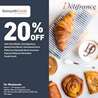 Enjoy 20% off your total bill for Sampath Cardholders with Delifrance on Weekends