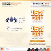 15% Of for Sampath Cards at The Governor's Restaurant, Mount Lavinia Hotel