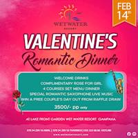 Valentine's Romantic Dinner at Wet Water Resort