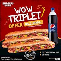 WOW TRIPLET OFFER for Rs.1999/- at Burgers Vs Subs 