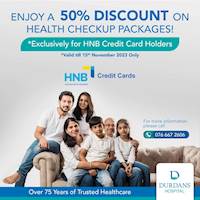 Enjoy 50% DISCOUNT on Full Body Check Ups at Durdan's Wellness Centre for HNB Credit Card Holders
