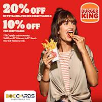 Get 20% Off on total bill for BOC Credit Cards and 10% off on Debit Cards at Burger King 