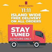 FREE DELIVERY on ALL ORDERS only on 11/11 at Bristish Cosmetics
