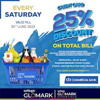 Enjoy 25% DISCOUNT on TOTAL BILL with Commercial Bank Premium Credit Cards at GLOMARK