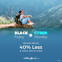 Enjoy the best Black Friday and Cyber Monday deals in Sri Lanka with Aitken Spence Hotels! 