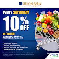Enjoy 10% discount every Saturday at LAUGFS Super for Union Bank Credit Cards