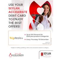 Enjoy an extra 15% OFF at Bigdeals.lk Every Thursday with Seylan Accelerate Debit Cards