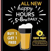Happy Hour- Buy One Get 1 Free at Kami Maki