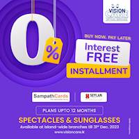 Instalments up to 12 Months with 0% Interest for your purchases at Vision Care with Sampath & Seylan Credit Cards