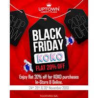 Enjoy flat 20% off for KOKO purchases in-store & online at UpTown