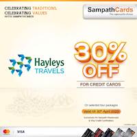 Enjoy 30% off on Credit Cards at Hayleys Travels for Sampath Credit Cards