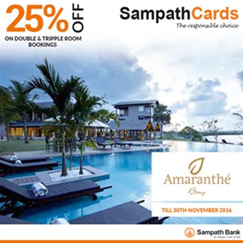 25% Discount at AMARANTHE on Sampath Bank Cards till 30th November 2016