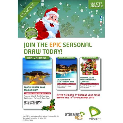 Join the Epic Seasonal Draw by ETISALAT before 10th December 2016 