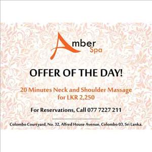 Discount of the day at AMBER SPA for 20 minutes Neck and Shoulder Massage only Rs. 2250