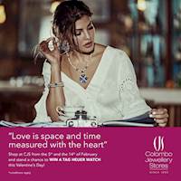 Shop for your Valentine at Colombo Jewellery Stores and stand a chance to WIN a TagHeuer watch Crescatboulevard