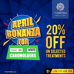 April Bonanza at Christell Skin Clinic for selected Cardholders