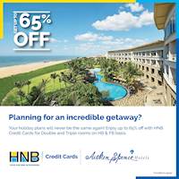 Enjoy up to 65% off at selected Aitken Spence hotels with your HNB Credit Card
