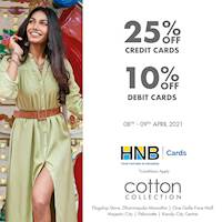 Get 25% off with HNB credit cards and 10% off with debit cards at Cotton Collection