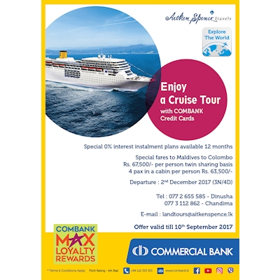 Cruise yourself to Maldives to Colombo and enjoy a Cruise Tour with COMBANK Credit Cards