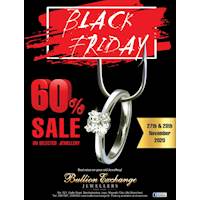 Black Friday Sale - 60% Sale on Selected Jewellery at Bullion Exchange Jewellers