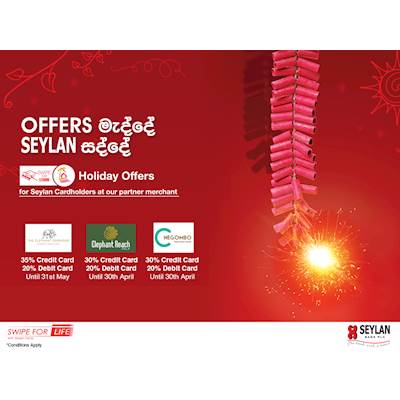 SEYLAN Offers HOLIDAY OFFERS for Seylan Cardholders on selected Hotels