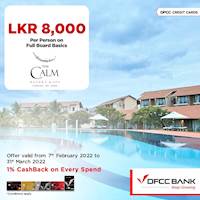 Enjoy an unforgettable vacation with DFCC Credit Cards at The Calm Resort & Spa