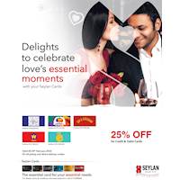 Use your Seylan Bank Credit or Debit Card at any of the below outlets and receive amazing discounts