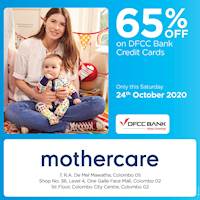 65% off at Mothercare with DFCC Credit Card!