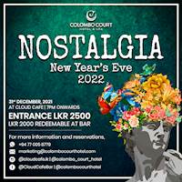 NOSTALGIA - New Year's Eve 2022 at Colombo Court Hotel & Spa
