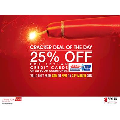 25% OFF for SEYLAN Credit cards on all BG AIR CONDITIONERS 