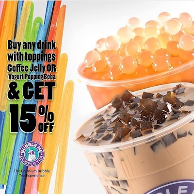 Buy any drink with toppings Coffee Jelly or Yogurt Boba and get 15% OFF at BUBBLE ME BUBBLE TEA 