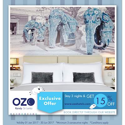 Stay 3 Nights and Get 15% Off from OZO KANDY