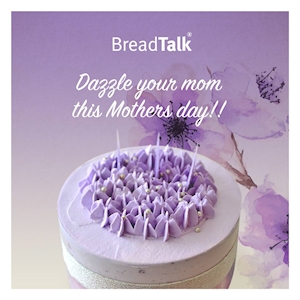 Dazzle your Mom this Mother's Day with BreadTalk