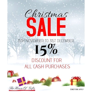 15% discount for all cash purchases at The House Of Gifts 