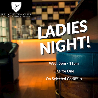 Ladies !! Head Over to Heladiv Tea Club and indulge yourself with cocktails 