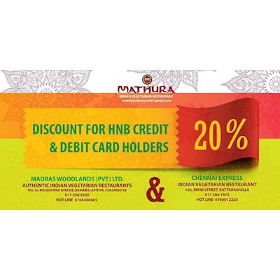 Enjoy 20% Discount at MATHURA RESTAURANT for HNB Cardholders 