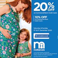  Enjoy 20% OFF on ComBank Credit Cards or 10% OFF on Combank Debit Cards at Mothercare!