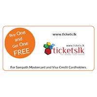 Buy One and Get One Free ticket on all Movie tickets at www.tickets.lk exclusively for all Sampath Mastercard and Visa Credit Cardholders.