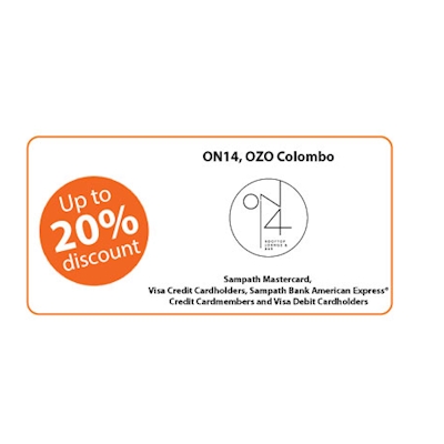 Get 20% Off on your dine-in with your Sampath Cards at On14, OZO Colombo