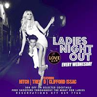 Ladies Night Every Wednesday at The Love Bar