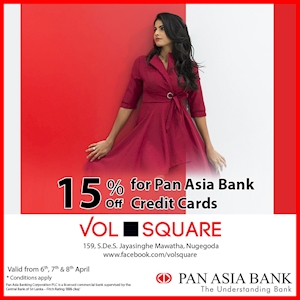 15% Off for Pan Asia Bank Credit Cardholders at Vol Square